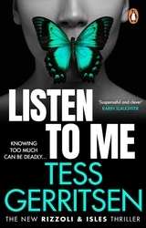 Book cover of Listen To Me by Tess Gerritsen