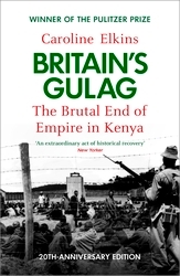 Book cover of Britain's Gulag by Caroline Elkins
