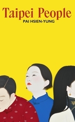 Book cover of Taipei People by Pai Hsien-yung