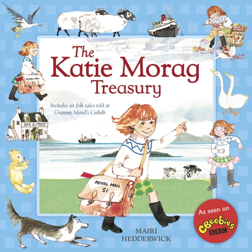 Book cover of #15 - The Katie Morag Treasury by Mairi Hedderwick