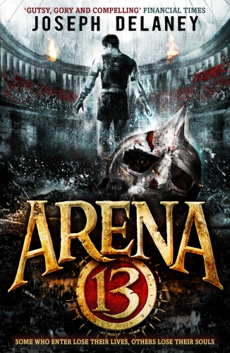 Book cover of Arena 13 by Joseph Delaney