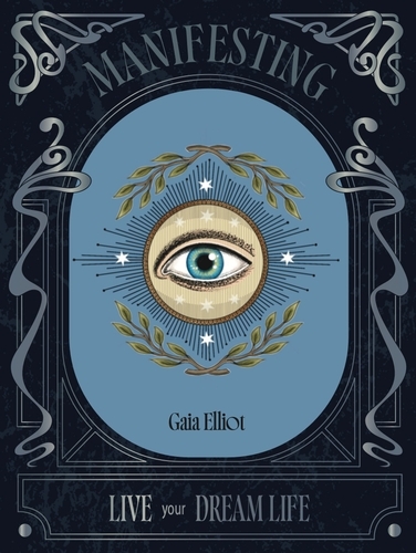 Book cover of Manifesting by Gaia Elliot
