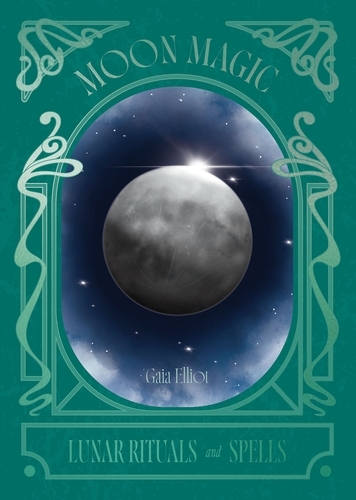 Book cover of Moon Magic by Gaia Elliot