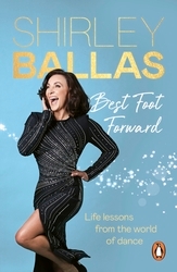 Book cover of Best Foot Forward by Shirley Ballas