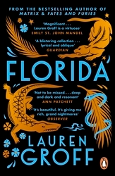 Book cover of Florida by Lauren Groff