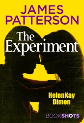 Book cover of The Experiment by HelenKay Dimon, James Patterson