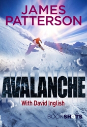Book cover of Avalanche by James Patterson
