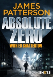 Book cover of Absolute Zero by James Patterson