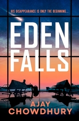 Book cover of Eden Falls by Ajay Chowdhury