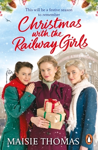 Book cover of #4 - Christmas with the Railway Girls by Maisie Thomas