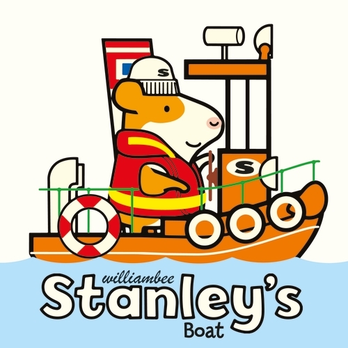 Book cover of Stanley's Boat by William Bee