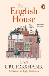 Book cover of The English House by Dan Cruickshank