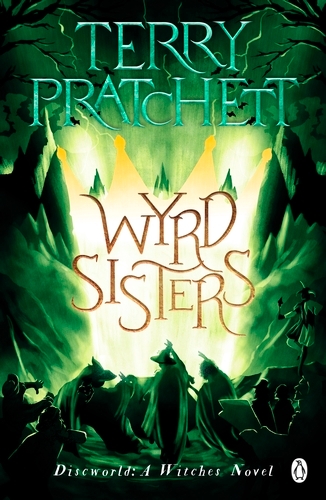 Book cover of #6 - Wyrd Sisters by Terry Pratchett
