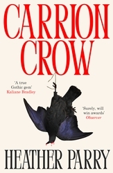 Book cover of Carrion Crow by Heather Parry