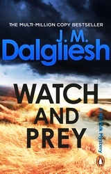 Book cover of Watch and Prey by J M Dalgliesh
