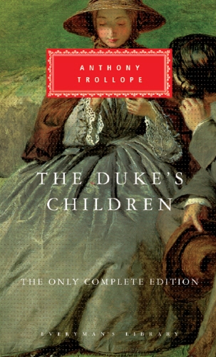 Book cover of The Duke's Children by Anthony Trollope