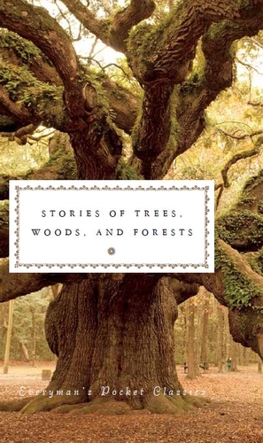 Book cover of Stories of Trees, Woods, and Forests
