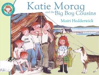 Book cover of Katie Morag and the Big Boy Cousins by Mairi Hedderwick