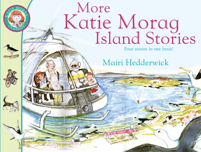 Book cover of #7 - More Katie Morag Island Stories by Mairi Hedderwick
