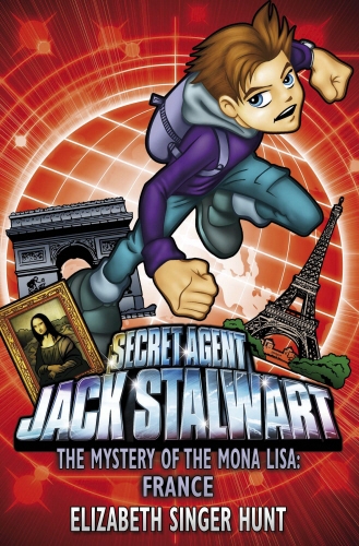 Book cover of #3 - Jack Stalwart: The Mystery of the Mona Lisa by Elizabeth Singer Hunt
