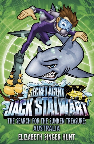 Book cover of #2 - Jack Stalwart: The Search for the Sunken Treasure by Elizabeth Singer Hunt