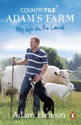 Book cover of Countryfile: Adam's Farm by Adam Henson