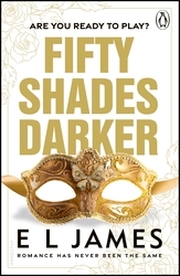 Book cover of Fifty Shades Darker by E L James