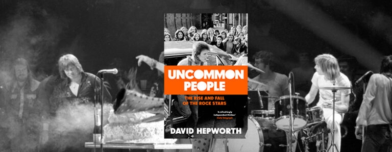 Uncommon People by David Hepworth