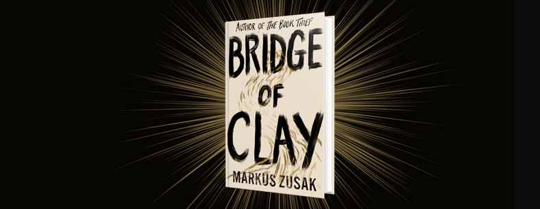 5 things you need to know about Bridge of Clay by Markus Zusak
