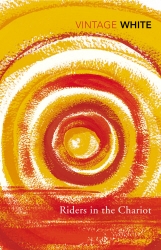 Book cover of Riders in the Chariot by Patrick White