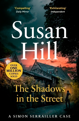Book cover of #5 - The Shadows in the Street by Susan Hill