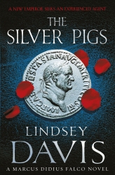 Book cover of The Silver Pigs by Lindsey Davis