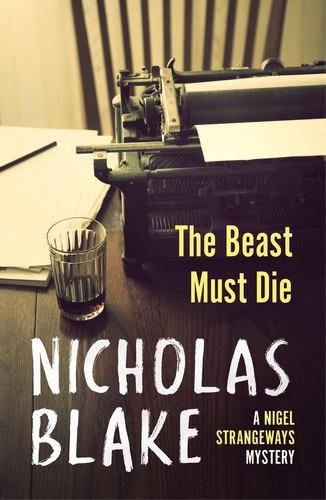 Book cover of #4 - The Beast Must Die by Nicholas Blake