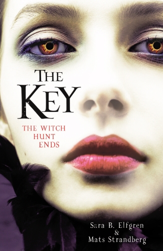 Book cover of #3 - The Key by Sara B. Elfgren, Mats Strandberg