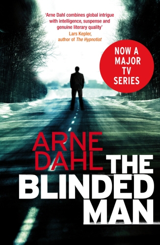 Book cover of #1 - The Blinded Man by Arne Dahl