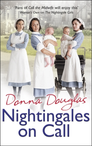 Book cover of #4 - Nightingales on Call by Donna Douglas