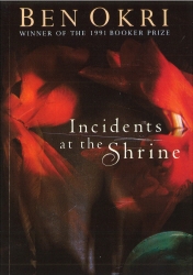 Book cover of Incidents At The Shrine by Ben Okri