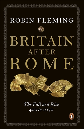 Book cover of Britain After Rome by Robin Fleming