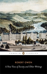 Book cover of A New View of Society and Other Writings by Gregory Claeys, Robert Owen