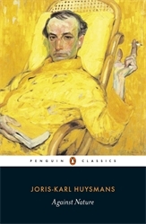 Book cover of Against Nature by Joris-Karl Huysmans
