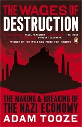 Book cover of The Wages of Destruction by Adam Tooze