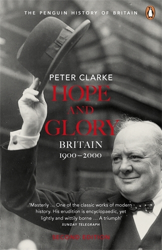 Book cover of Hope and Glory by Peter Clarke