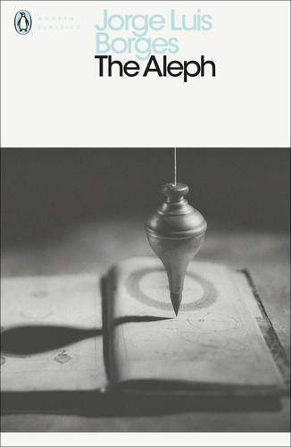 Book cover of The Aleph by Jorge Luis Borges
