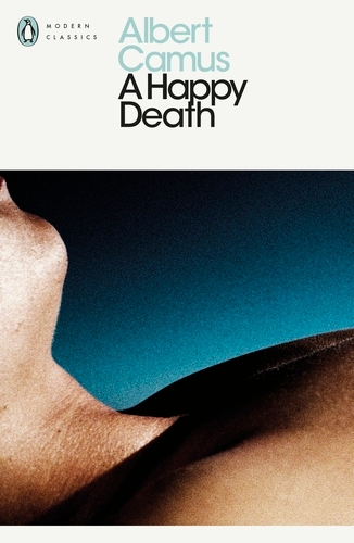 Book cover of A Happy Death by Albert Camus