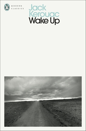 Book cover of Wake Up by Jack Kerouac