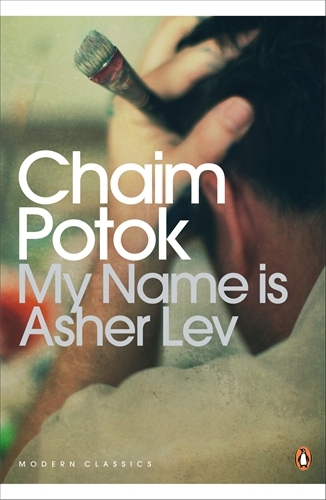 Book cover of My Name is Asher Lev by Chaim Potok