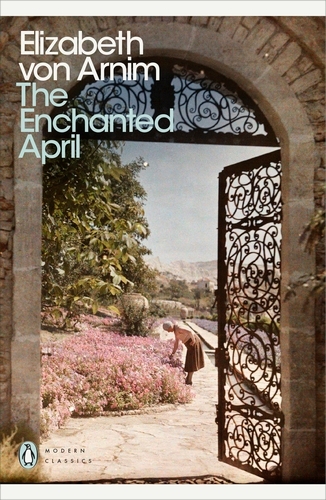 Book cover of The Enchanted April by Elizabeth Von Arnim