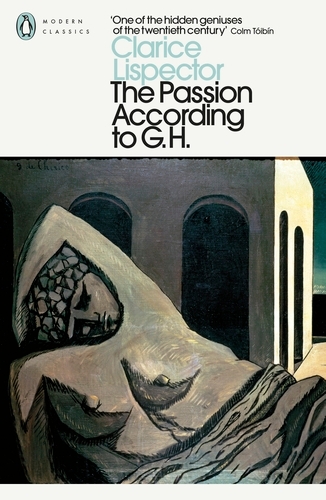 Book cover of The Passion According to G.H by Clarice Lispector