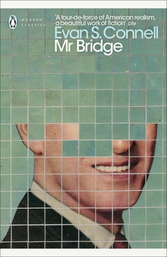 Book cover of Mr Bridge by Evan S Connell
