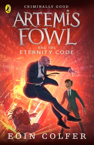 Book cover of #3 - Artemis Fowl and the Eternity Code by Eoin Colfer